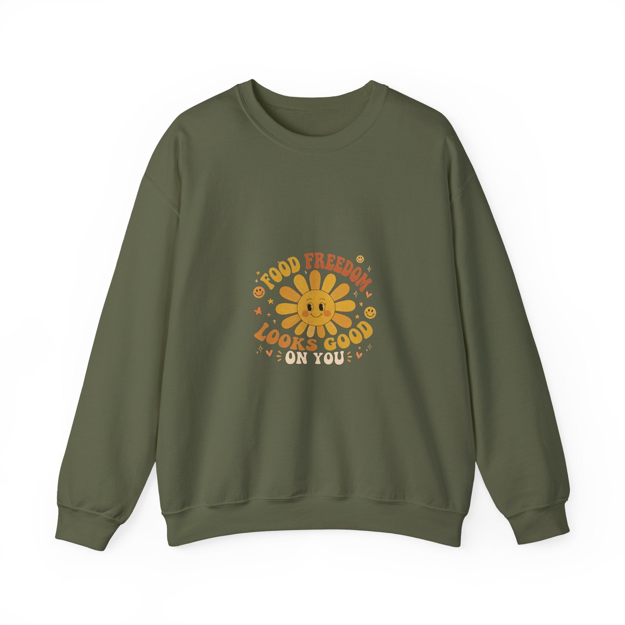 Food Freedom Crewneck Sweatshirt — 'Food Freedom Looks Good on You' Graphic