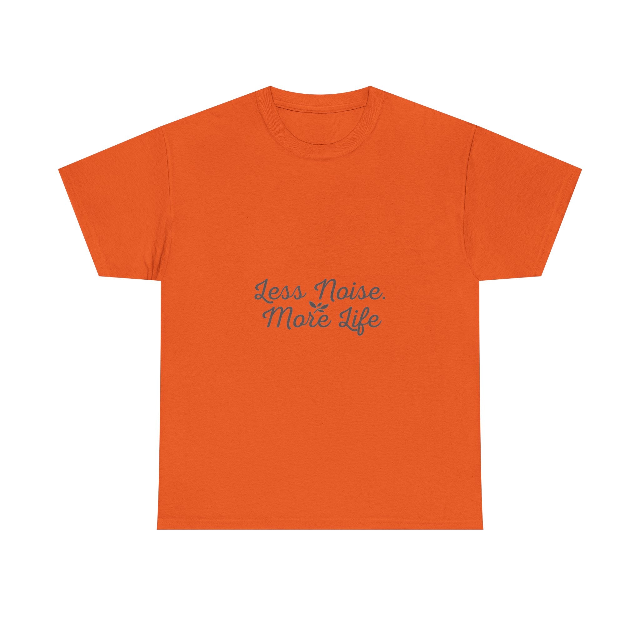 Less Noise More Life Tee — Minimalist White Relaxation Shirt