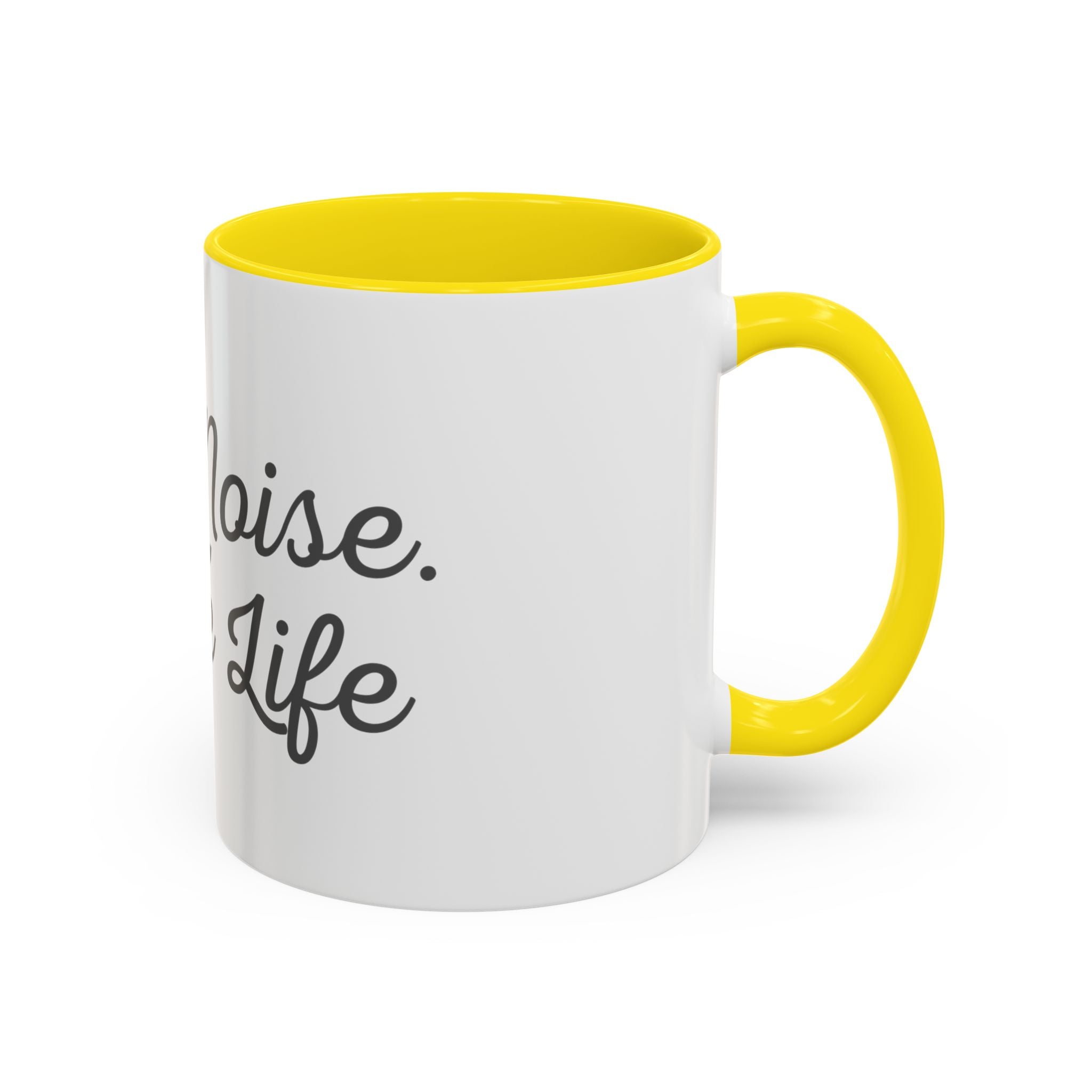 Coffee Mug — "Less Noise, More Life" Inspirational Accent Mug