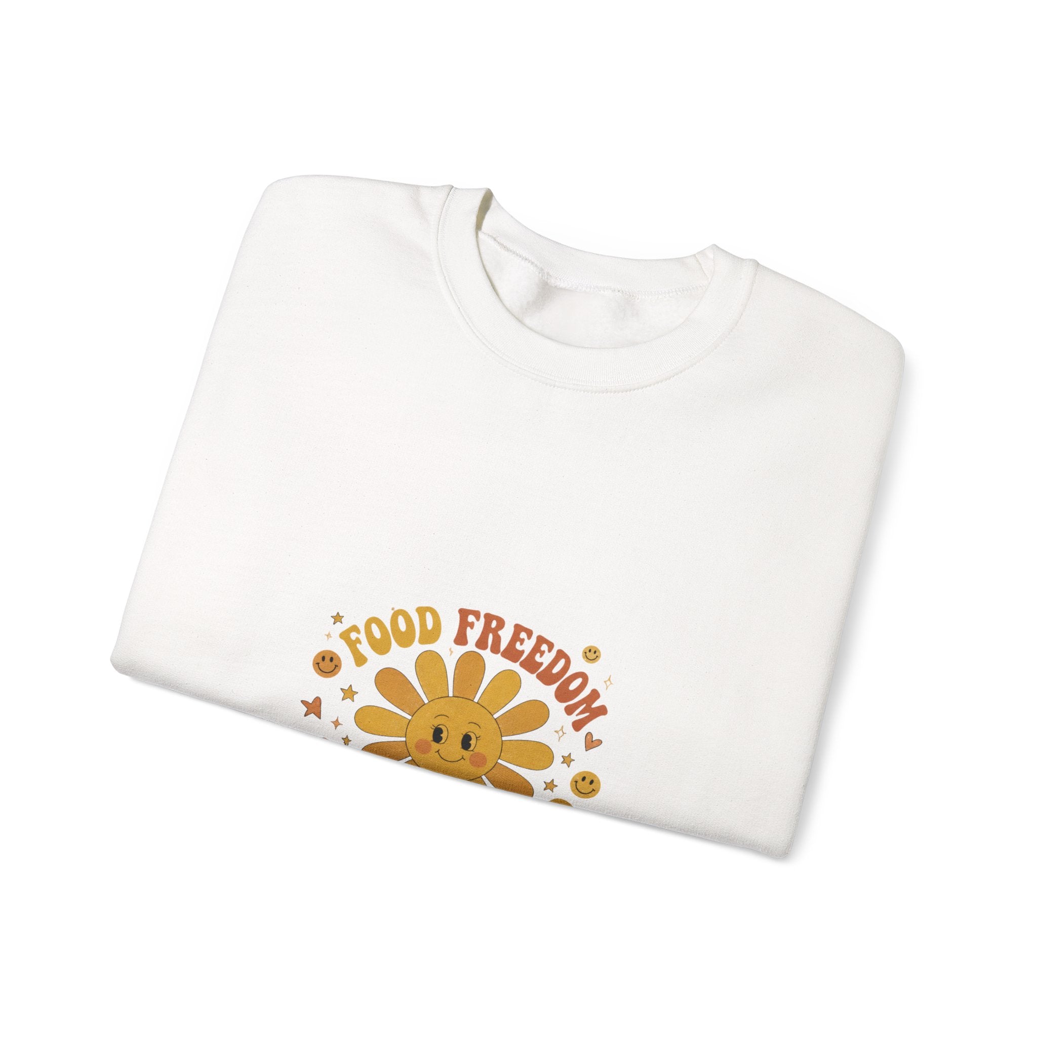 Food Freedom Crewneck Sweatshirt — 'Food Freedom Looks Good on You' Graphic