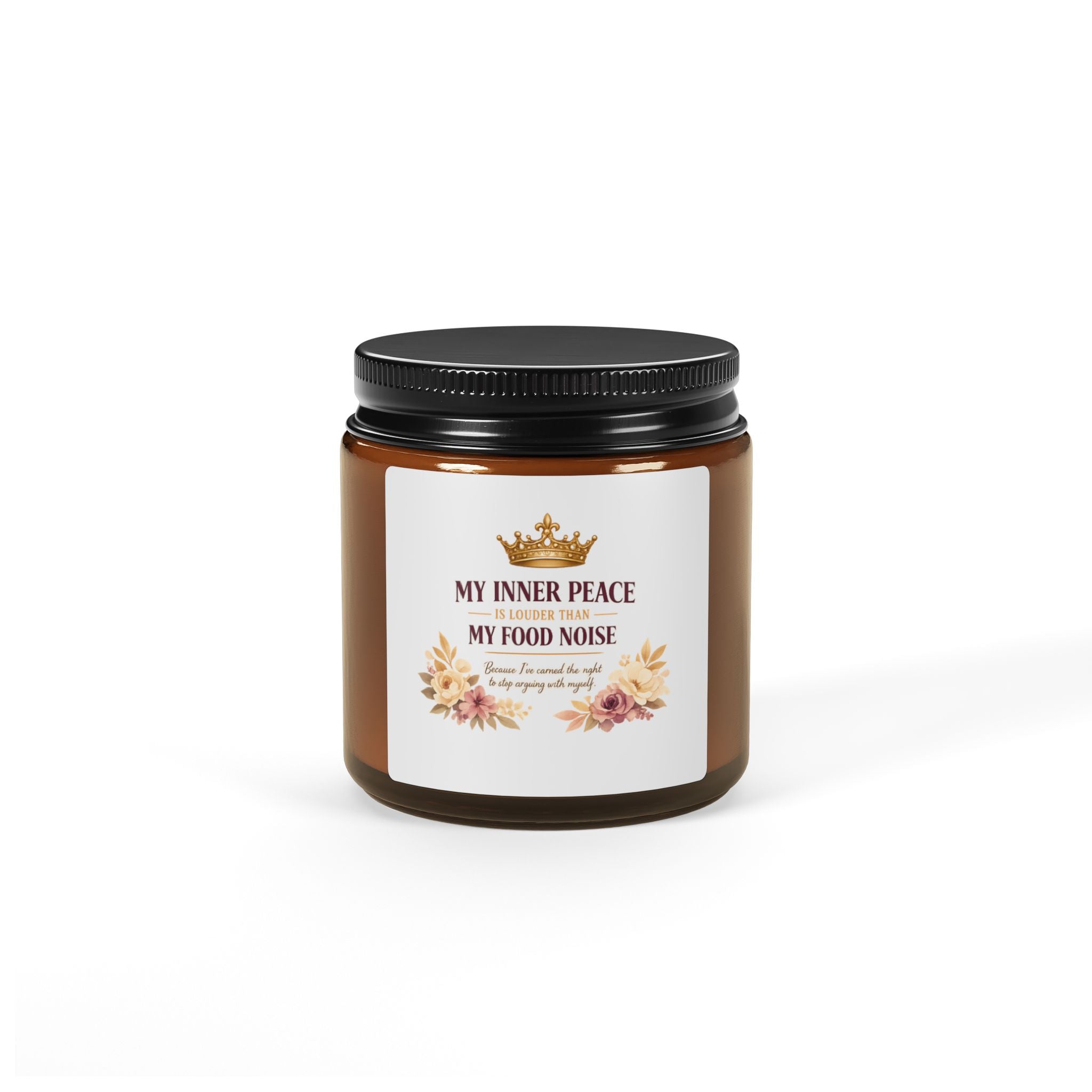 Soy Candle — “My Inner Peace, My Food Noise” Amber Jar