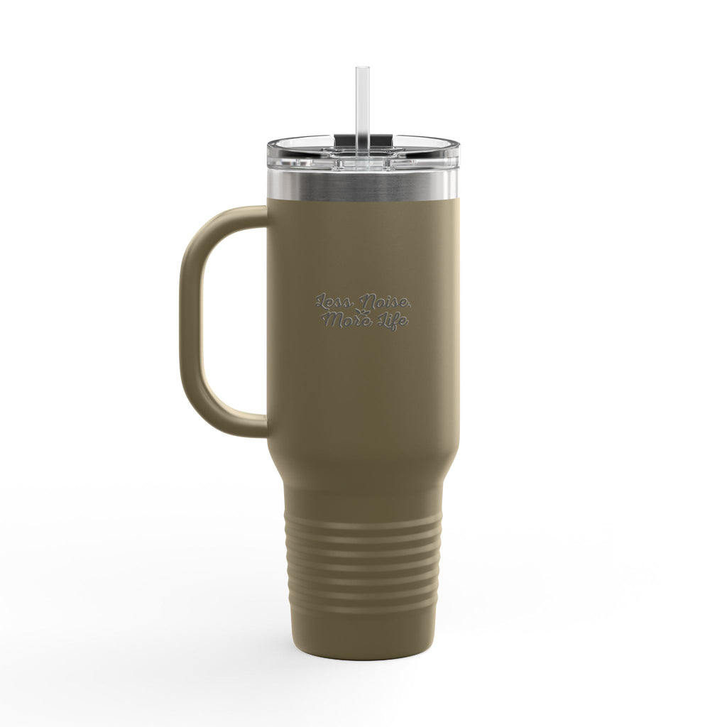 Insulated Travel Mug 40oz — "Less Noise More Life" Stainless Steel Tumbler
