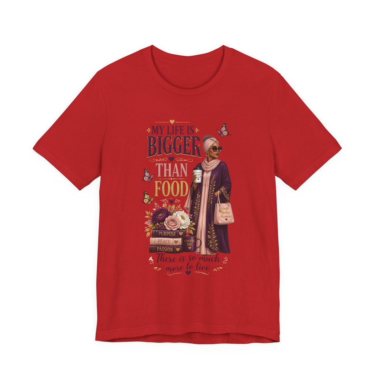 My Life Is Bigger Than Food T-Shirt – Inspirational Muslimah Graphic Tee