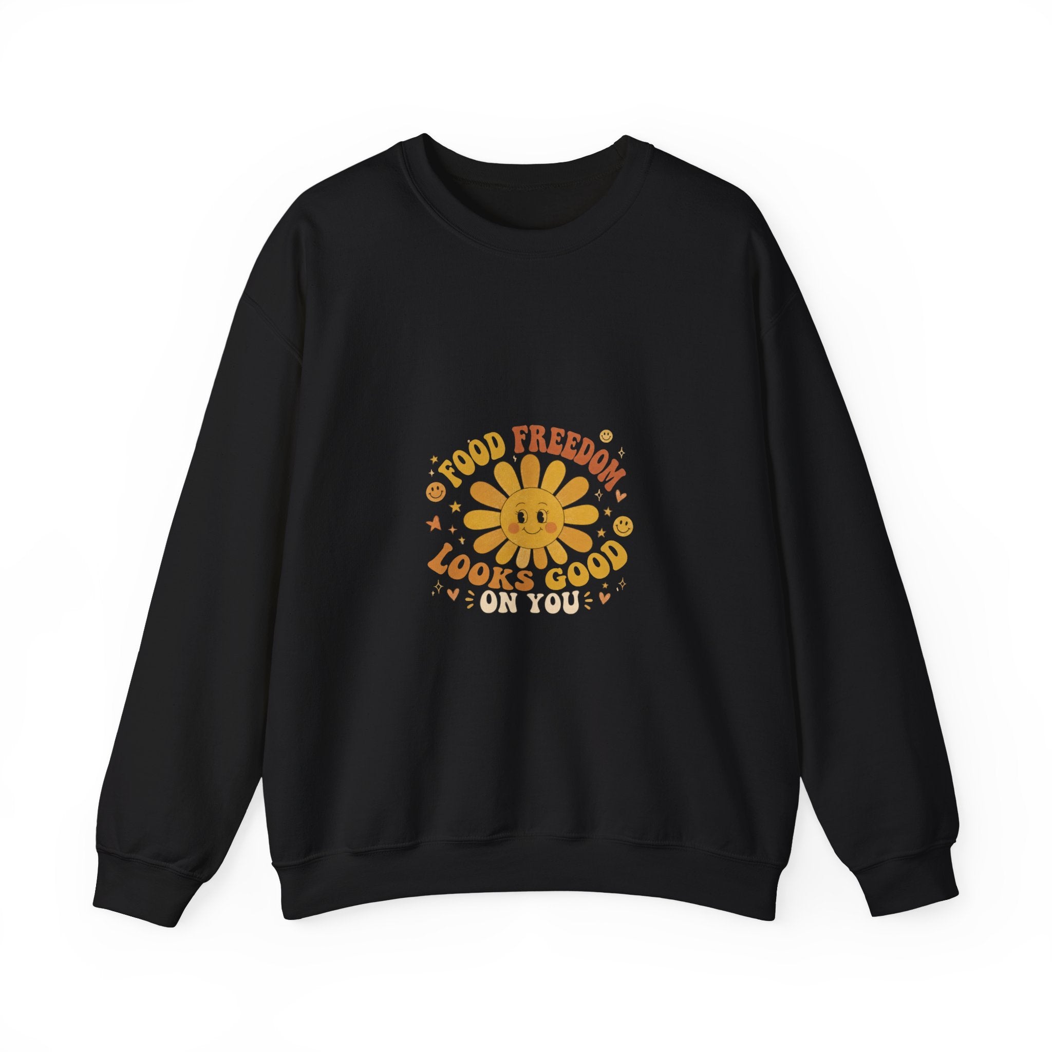 Food Freedom Crewneck Sweatshirt — 'Food Freedom Looks Good on You' Graphic