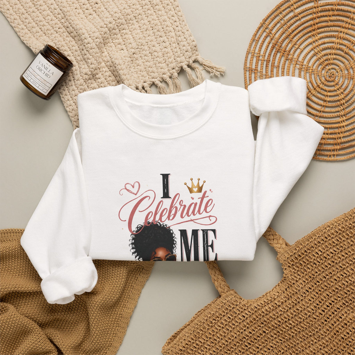 Celebrate Me Crewneck Sweatshirt — Black Woman Self-Care Graphic