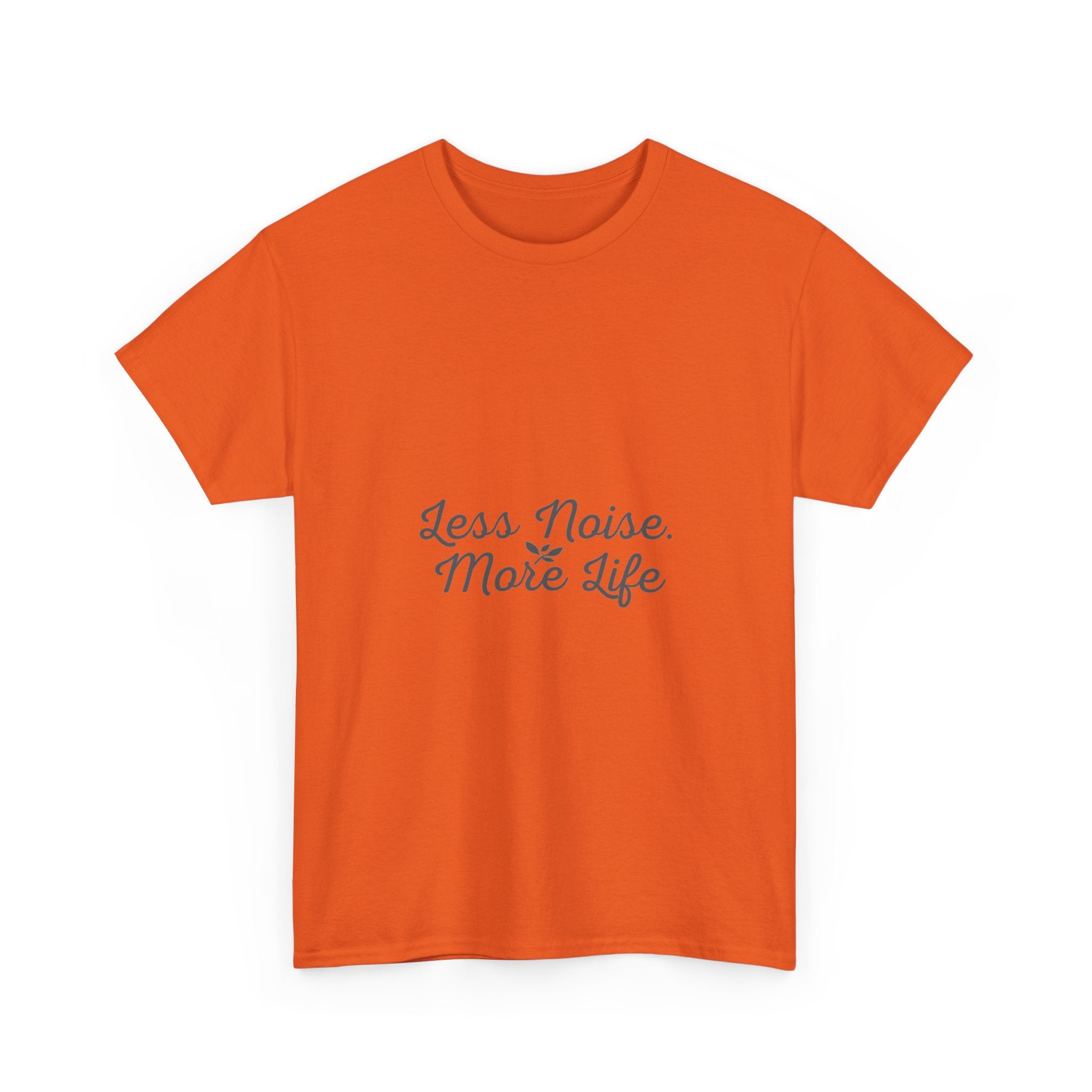 Less Noise More Life Tee — Minimalist White Relaxation Shirt