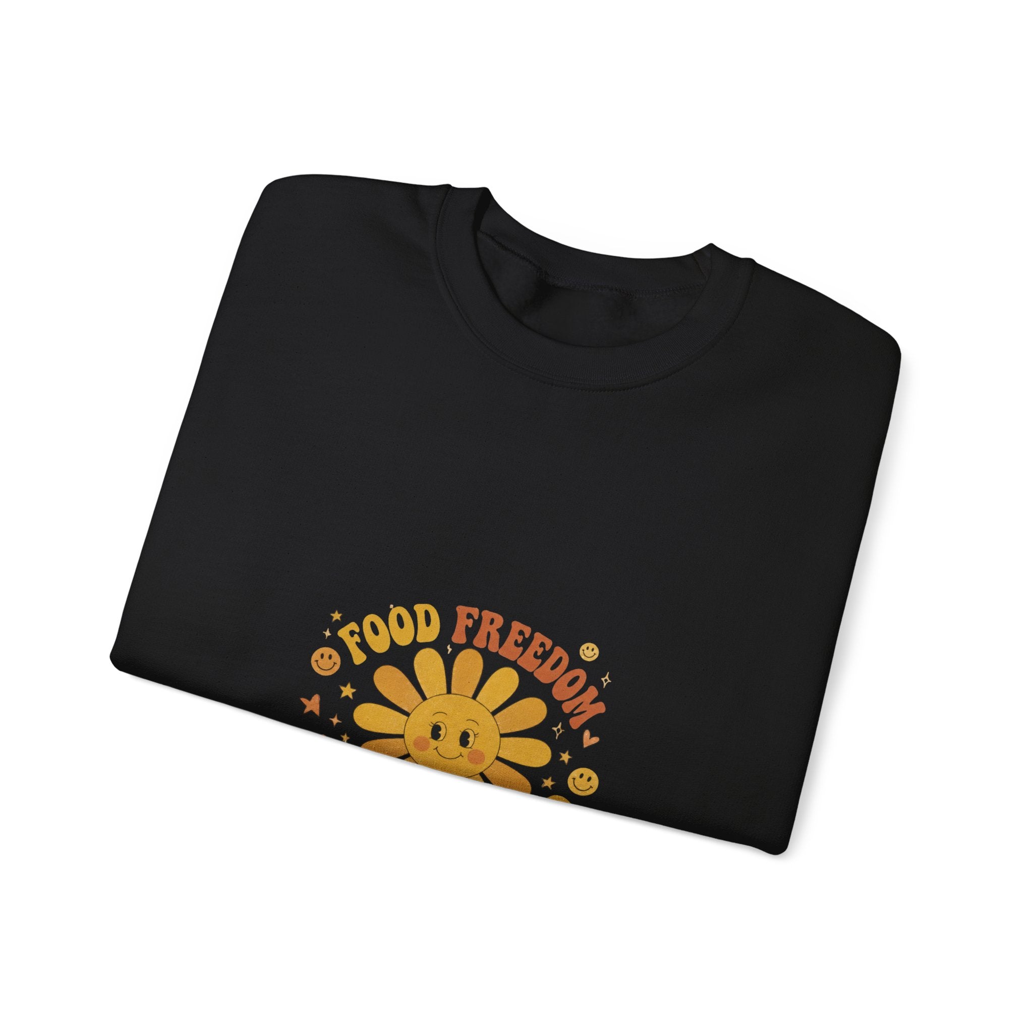 Food Freedom Crewneck Sweatshirt — 'Food Freedom Looks Good on You' Graphic