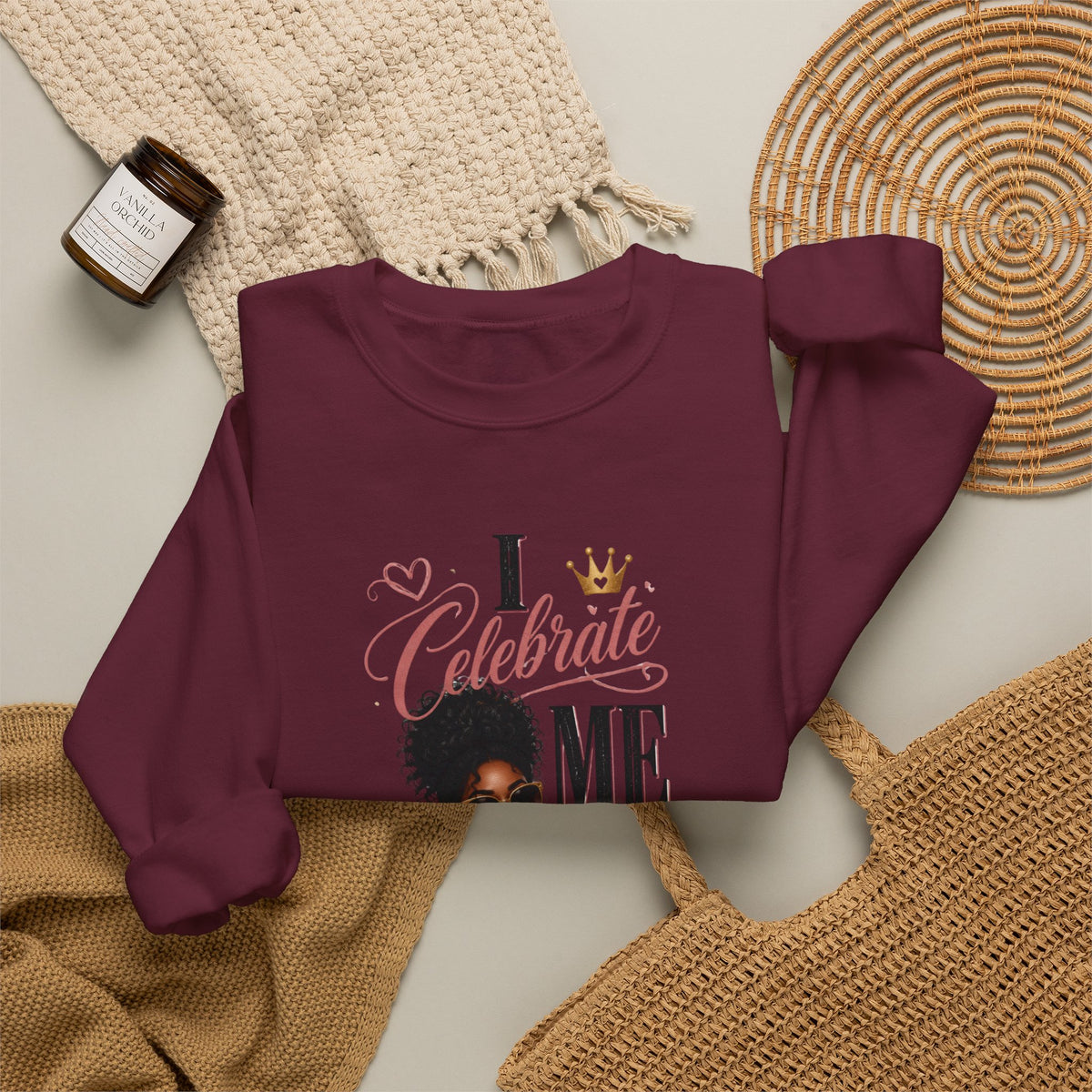 Celebrate Me Crewneck Sweatshirt — Black Woman Self-Care Graphic
