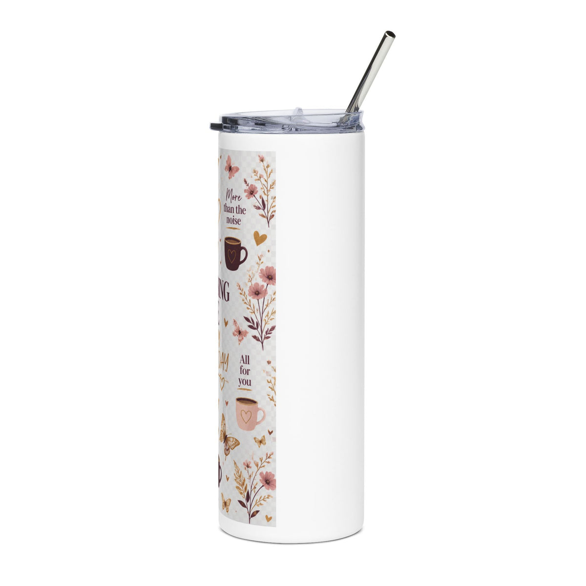 Choosing Me Every Single Day 20oz Stainless Tumbler