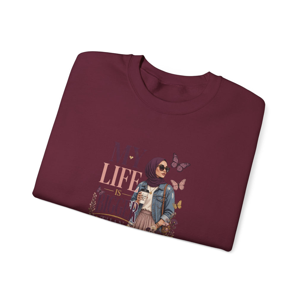 Crewneck Sweatshirt — "My Life Is Bigger Than Your Ego" Vintage Bookish Graphic