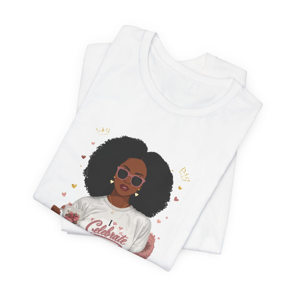 Celebrate Me T-Shirt — Empowering Afro Woman Graphic Tee